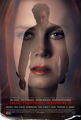 New poster for Focus Features &quot;Nocturnal Animals&quot;