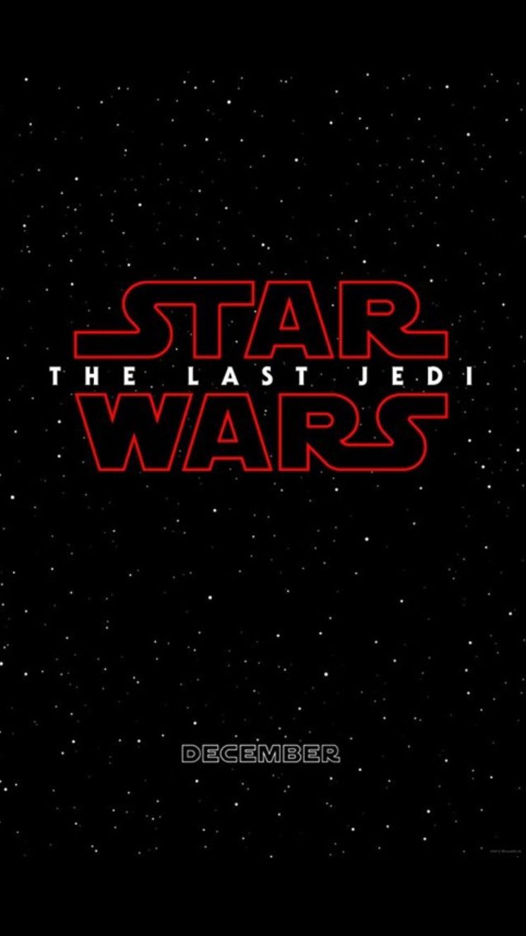 Star Wars: The Last Jedi coming in. December