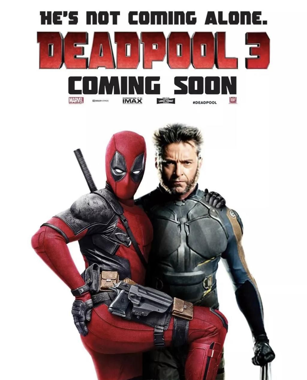 Deadpool &amp; Wolverine - He&#039;s not coming alone