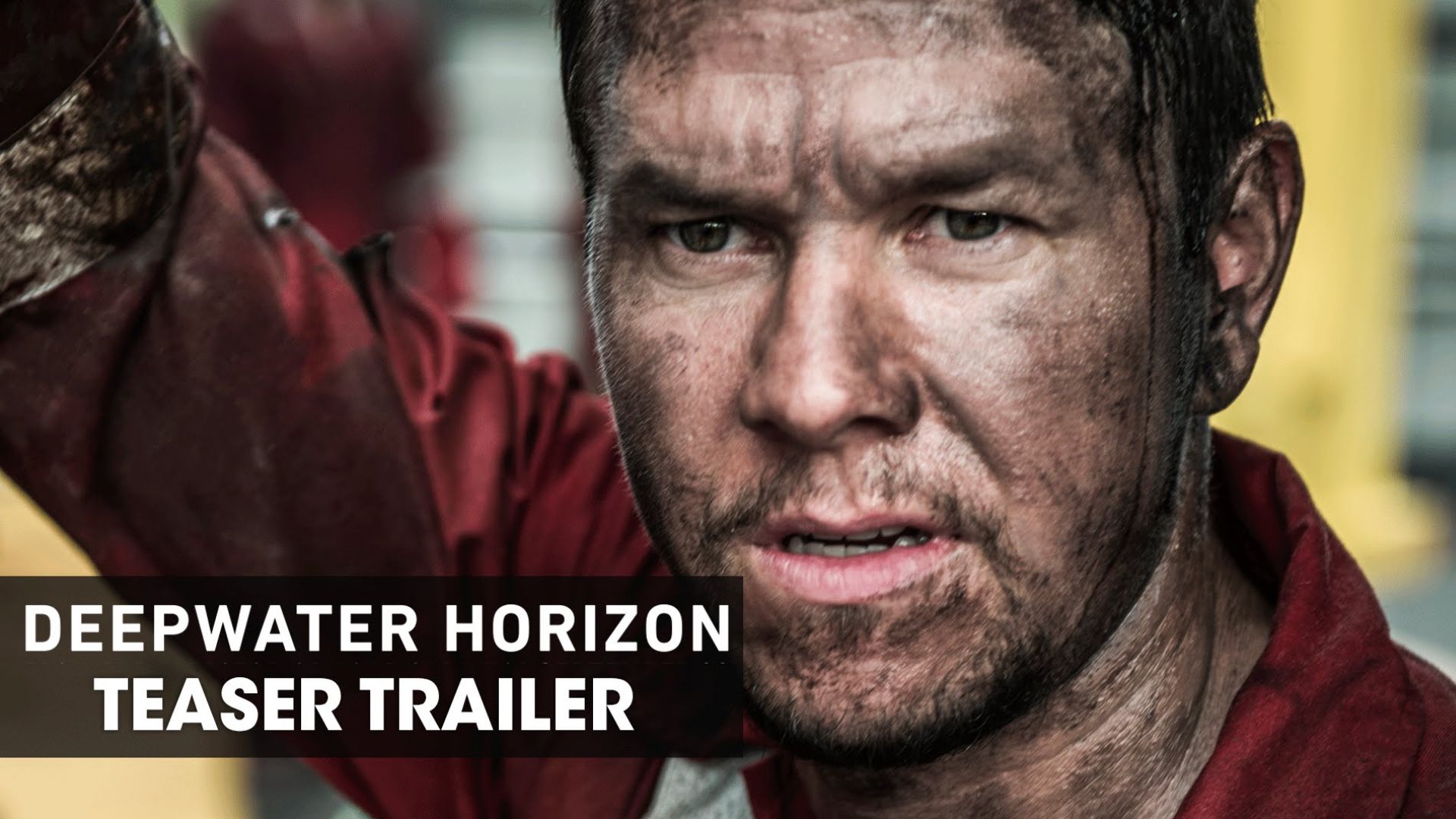 Deepwater Horizon – Teaser Trailer