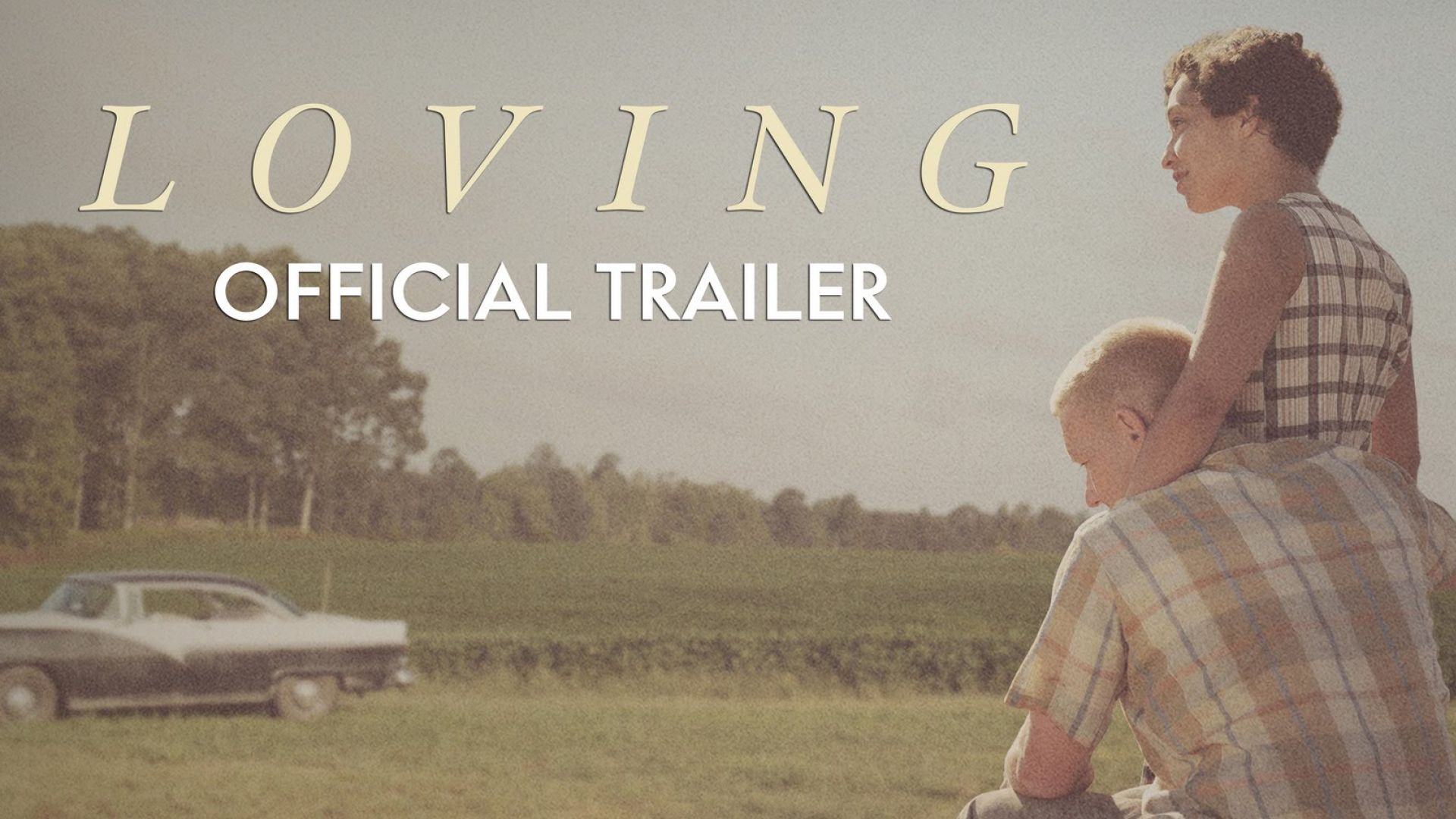 First trailer for Jeff Nichols&#039; drama &quot;Loving&quot;. Starring Joe