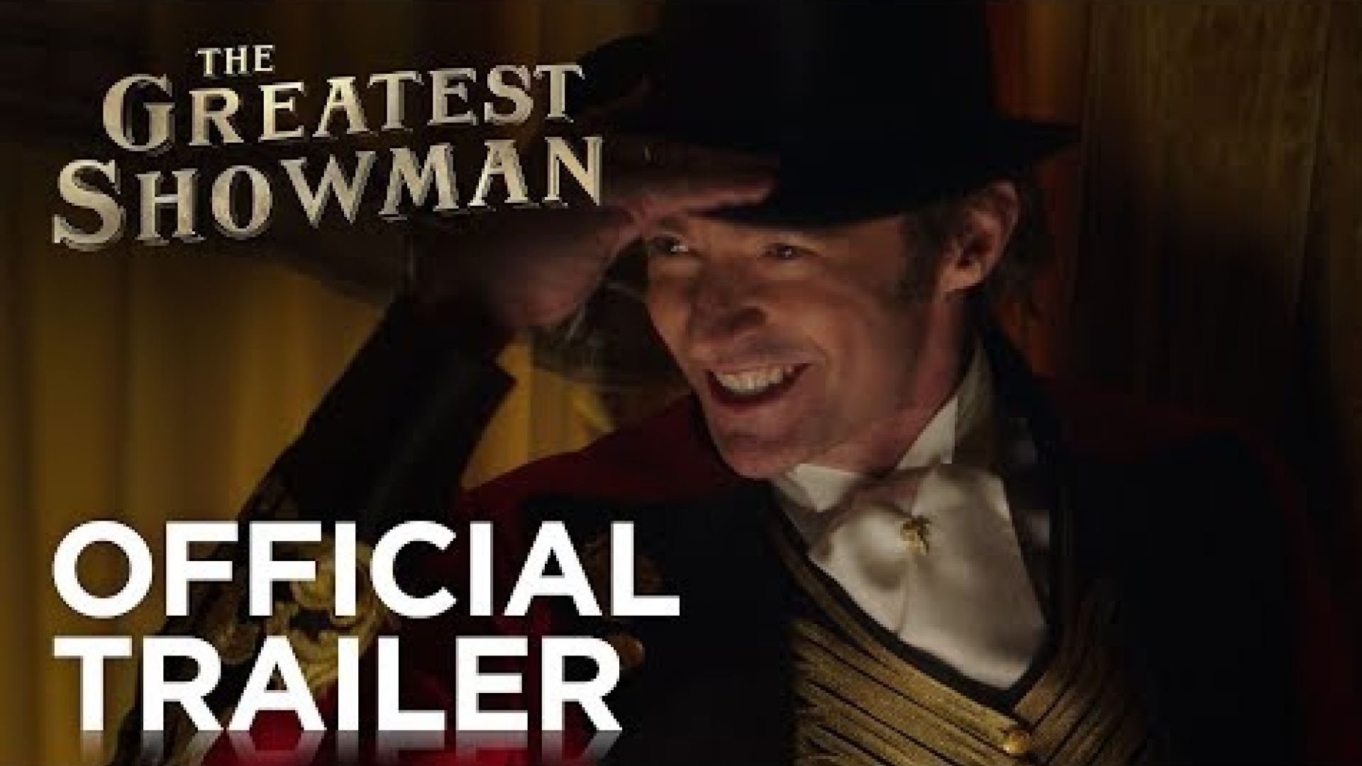 The Greatest Showman Trailer 20th Century Fox